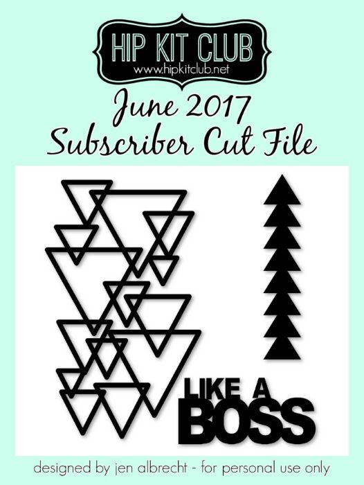 June 2017 - Jen Albrecht - Cut Files