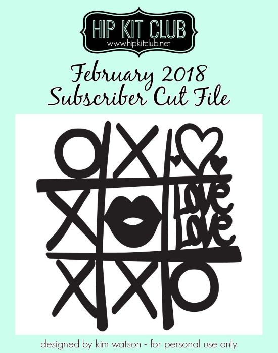 February 2018 - Kim Watson - Tic Tac Toe - Cut Files 