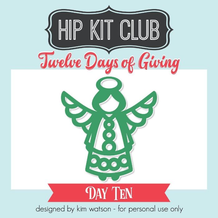 12 Days of  Giving 2018 - Day 10 - Kim Watson - Angel - Silhouette Cricut