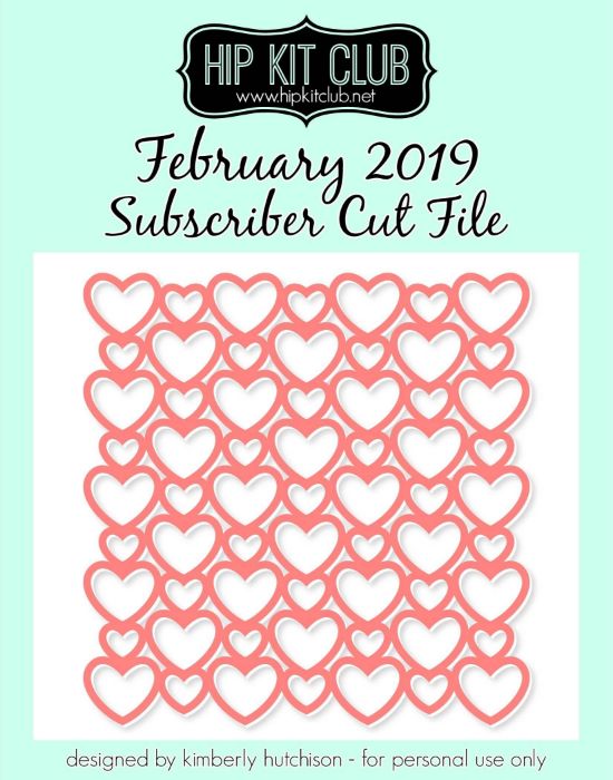 February 2019 - Kimberly Hutchison - Heart Background 1 - Silhouette Cricut