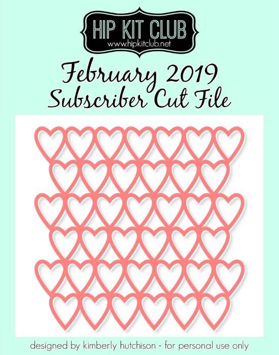 February 2019 - Kimberly Hutchison - Heart Background 3 - Silhouette Cricut