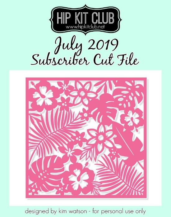 July 2019 - Kim Watson - Tropical Background - Silhouette Cricut
