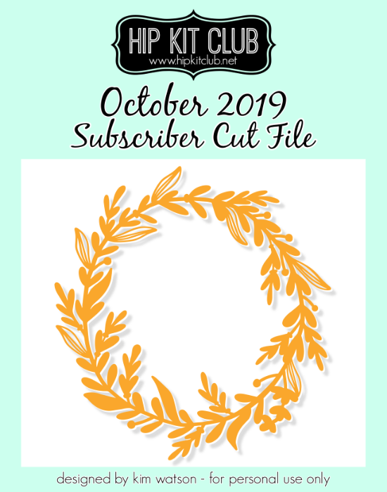 October 2019 - Kim Watson - Leaf Wreath - Silhouette Cricut Cameo