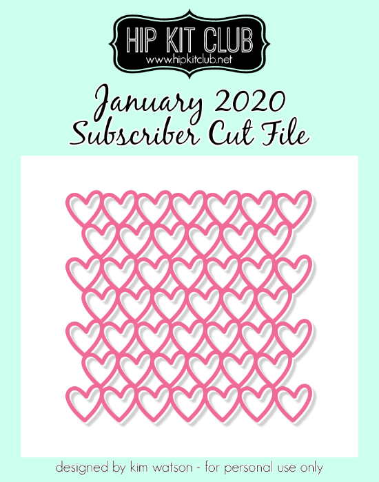 January 2020 - Kim Watson - Heart Background  - Silhouette Cricut Cameo