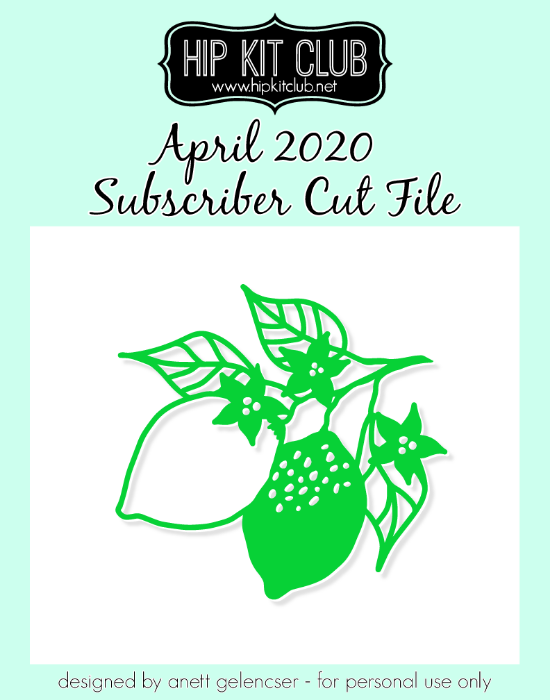 April 2020 - Anett Gelencser - Lemons - Silhouette Cricut Cameo