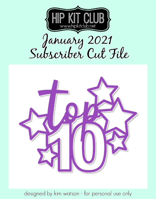 January 2021 - Kim Watson - Top 10 - Silhouette Cricut Cameo