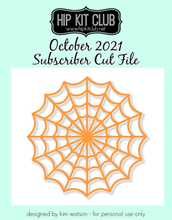October 2021 - Kim Watson - Spider Web - Silhouette Cricut Cameo