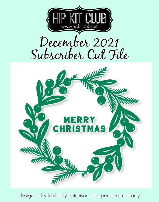 December 2021 - Kim Watson - Berry Wreath - Silhouette Cricut Cameo