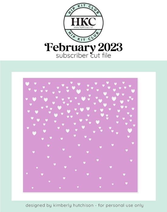 February 2023 - Kim Watson - Heart Confetti - Silhouette Cricut Cameo