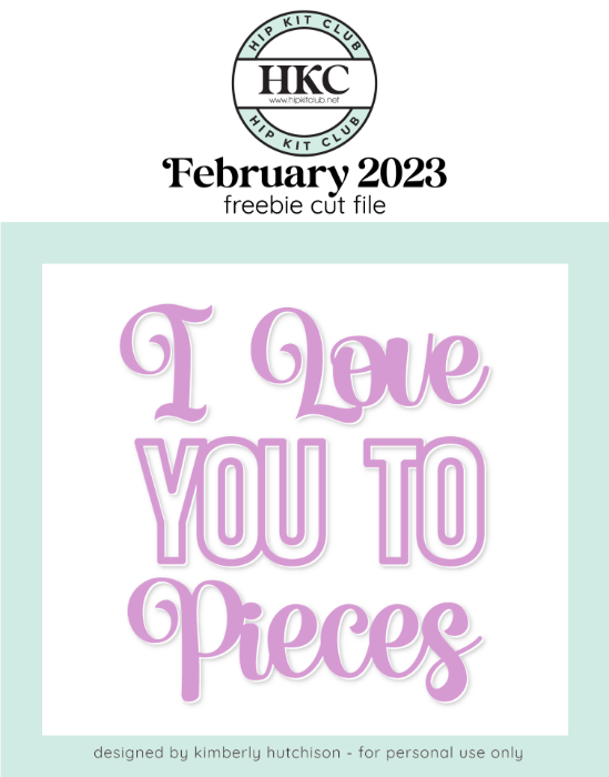 Picture of February 2023 Love You Cut File (Free when registered)   