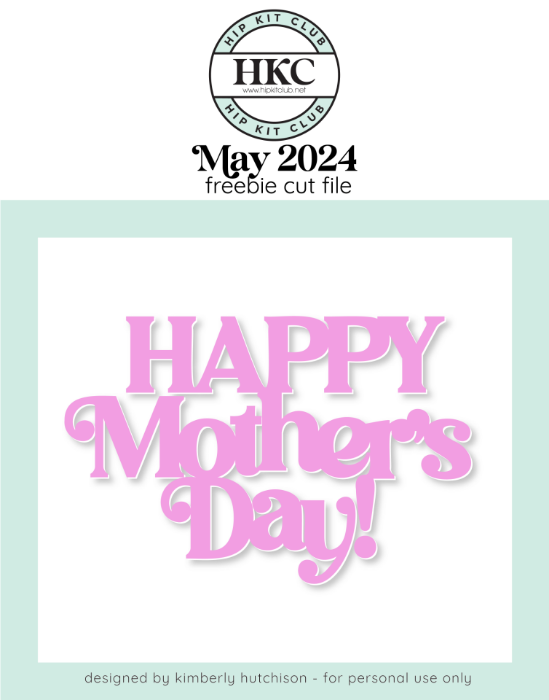 Happy Mothers Day Cut File (Free when registered)