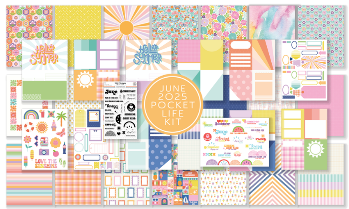 June 2025 Pocket life kit